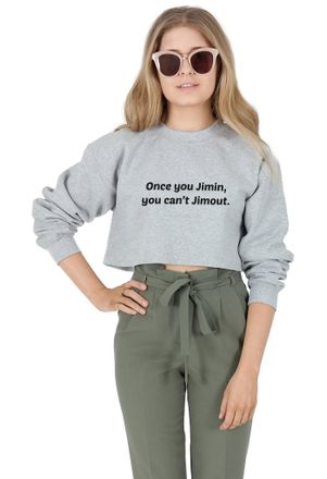 Sanfran Clothing Sanfran - Once You Jimin You Cant Jimout Kpop Fangirl Jungkook Cropped Jumper Sweater - Medium/Light Grey