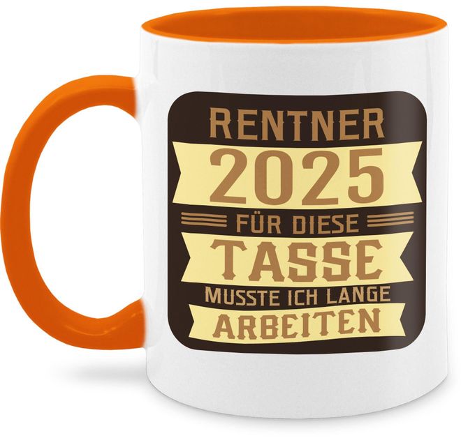 Shirtracer Tasse Tassen 325ml - Rentner 2025 - braun - 325 ml ...