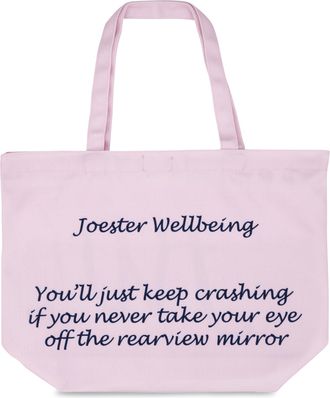 Generic Joester Wellbeing - Cotton/Canvas Tote Bag. (Quote 7: Youll just keep crashing if you never take your eye off the rearview mirror, Pretty in Pink)