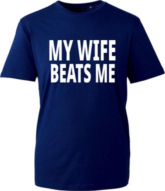 Generic My Wife Beats Me Funny T-Shirt - Novelty Sarcastic Humor Tee (Navy, 2XL Years)