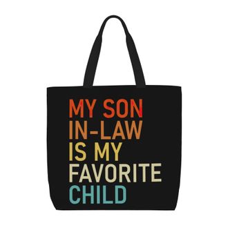 Generic Women Handbag My Son In Law Is My Favorite Child Tote Bag Waterproof Folding Ladies Purse, For Christmas, Holiday, Birthday, Work, Daily