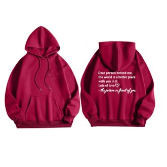 Generic Dear Person Behind Me Hoodies, Dear Person Behind Me Sweatshirts for Women, Dear Person Behind Me Hoodie You Are Enough,The World Is A Better Place wi