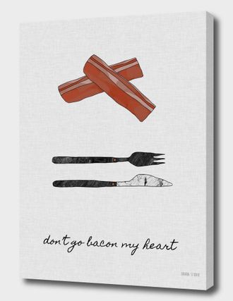 Curioos Dont Go Bacon My Heart