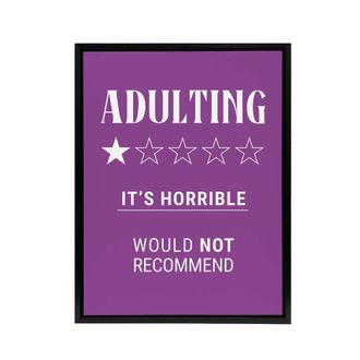 Artery8 Adulting Funny Review Would Not Recommend Black Framed Canvas Art in Purple | Size: W24 x H32