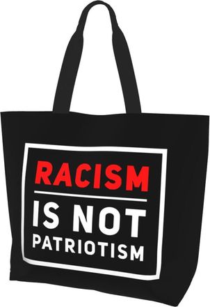 AOOEDM Racism IsPatriotism Anti Racist Saying Ladies Canvas Tote Reusable Shopping Bag