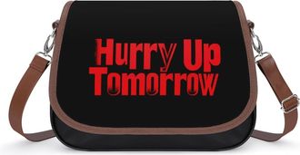 Generic Hurry Up Tomorrow Womens Leather Crossbody Bags with Adjustable Strap Casual Printed Shoulder Handbag