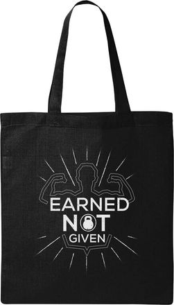 Generic Earned Not Given Natural Ecological Cotton Tote Bag Black
