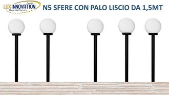 OEM Kit N5 Lampione Sfera Da Giardino Opaca Da 25 Com Palo Da 1.5 Mt