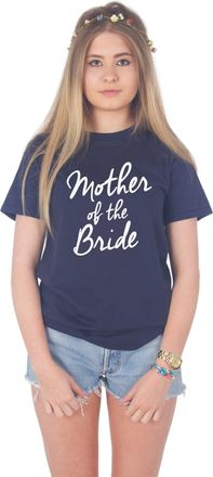Sanfran Clothing Sanfran - Mother of The Bride Top Wedding Hen Do to Be Party Bridesmaid Bridal Shower Gift T-Shirt - Medium/Navy Blue