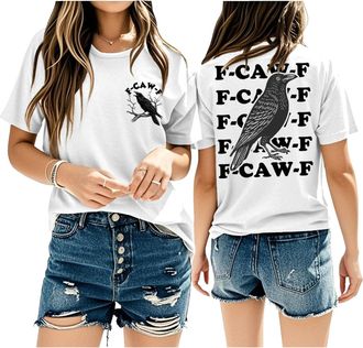 Generic F-Caw-F Tshirt Funny Crow Graphic Vintage Humor Sarcastic Raven Casual Short Sleeve T-Shirt Chicken t Shirt White XL
