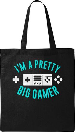 Generic Im A Pretty Big G A M E R Natural Ecological Cotton Tote Bag Black