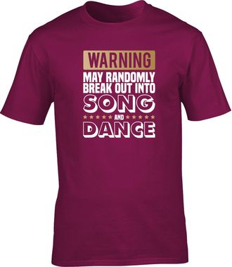 HippoWarehouse Warning May Randomly Break Out Into Song and Dance Unisex Short Sleeve t-Shirt (Specific Size Guide in Description) Maroon