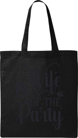 Generic Wife Of The Party Gray Logo Natural Ecological Cotton Tote Bag Black