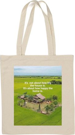 Generic Its not about how big the house is motivational slogan Natural Cotton Tote Bag White