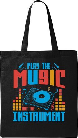 Generic Play The Music Not The Instrument Natural Ecological Cotton Tote Bag Black