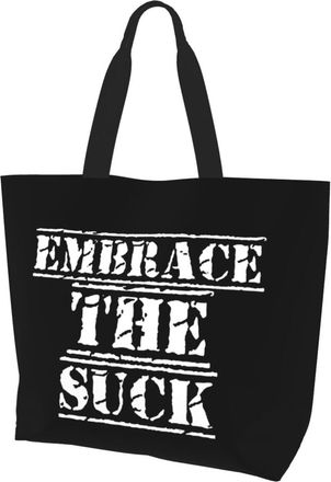 AOOEDM Embrace The Suck Ladies Canvas Tote Reusable Shopping Bag