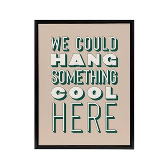 Artery8 We Could Hang Something Cool Here Beige Funny Framed Canvas Art Print | Size: W24 x H32