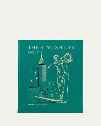 Graphic Image The Stylish Life: Golf Leather-Bound Book by Christian Chensvold