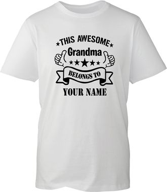 Generic Personalised This Awesome Grandma Belongs to Your Name T-Shirt Birthday Gift Your Custom Name Unisex Tee Top (White, M)