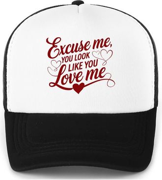 Generic Excuse Me You Look Like You Love Me Trucker Hat Black