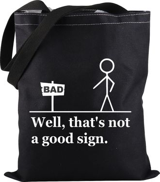 Generic Well Thats Not A Good Sign Tote Bag Bad Sign Tote Bag Novelty Joke Adult Humor Gift (A Good Sign TOTE)