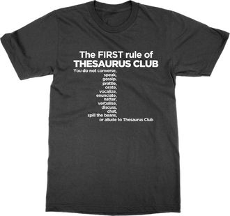 Generic The First Rule of Thesaurus Club T-Shirt (Black, XXL)