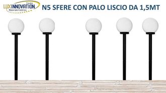 OEM Kit N5 Lampione Sfera Da Giardino Opaca Da 25 Com Palo Da 1.5 Mt