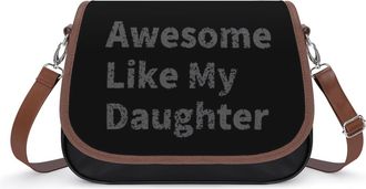 Generic Awesome Like My Daughter Small Womens Crossbody Bags Shoulder Handbag with Adjustable Strap for Travel