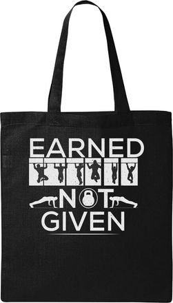 Generic Calisthenics Earned Not Given Natural Ecological Cotton Tote Bag Black
