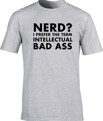 HippoWarehouse Nerd? I Prefer The Term Intellectual Badass Unisex Short Sleeve t-Shirt (Specific Size Guide in Description) Grey