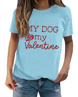 Generic 2025 Casual Tee Shirt Womens Blouse Loose Tunnic Valentines Day My Dog is My Valentine Print Casual Sweatshirt Printed Crew Neck T Shirt Womens Pullov