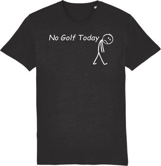 Generic No Golf Today Tee Fun Golfing Unisex Shirt Black