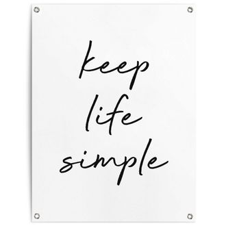 Reinders Poster »Keep life simple« Outdoor für Garten oder Balkon