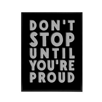 Artery8 Dont Stop Until You Are Proud Bold Motivational Framed Canvas Art in Black | Size: W24 x H32