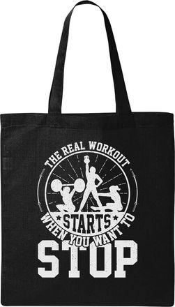 Generic The Real Workout Starts When You Want To Stop Natural Ecological Cotton Tote Bag Black