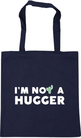 HippoWarehouse Im not a hugger Tote Shopping Gym Beach Bag 42cm x38cm, 10 litres
