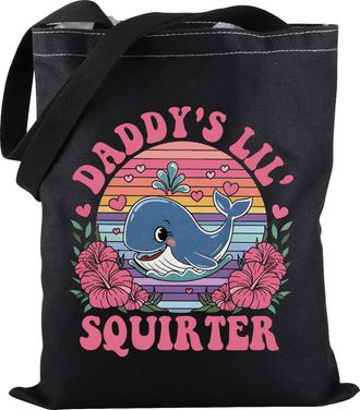 Generic Whale Marine Tote Bag Adult Humor Daddys Lil Squirter Tote Bag Sarcastic Whale Gift Girls Trip Gift (Daddy Squirter TOTE)