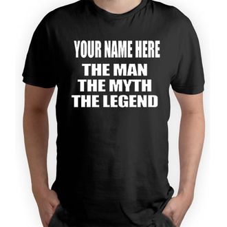 Generic The Man The Myth The Legend Funny Humour Slogan Personalised Colours Unisex T-Shirt Gift Black