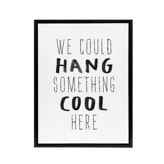 Artery8 We Could Hang Something Cool Here Funny Simple Framed Canvas Art Print in White | Size: W24 x H32