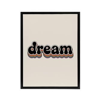 Artery8 Dream Colourful Retro Rainbow Font Typography Framed Canvas Art Print in Beige | Size: W24 x H32