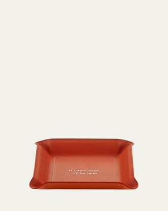 Graphic Image If I Were Keys, Id Be Here Leather Valet Tray