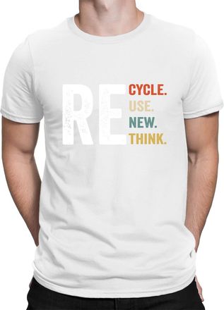 Generic Recycle Reuse Renew Rethink Crisis Environmental Activism Mens T-Shirt Top DNE White 4XL