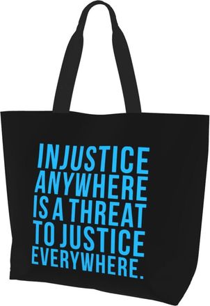 AOOEDM Injustice Anywhere Is A Threat To Justice Everywhere Ladies Canvas Tote Reusable Shopping Bag
