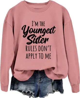 Generic Im Youngest Sister Rules DonT Womens Youngest Sister Rules Sweatshirt, Funny Sibling Crewneck Pullover, Soft Cotton Long Sleeve Casual Top for Sister 