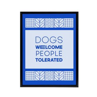 Artery8 Dogs Welcome People Tolerated Blue Design Funny Framed Canvas Art | Size: W24 x H32