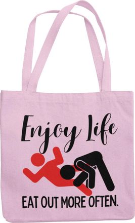 Generic Enjoy Life Eat Out More Often - Funny Rude Tote Bag (Pink)