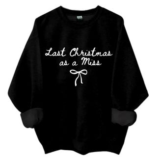 Generic Last Christmas as a Miss Sweatshirt, Last Christmas as a Miss Shirt, Retro Funny Christmas Long Sleeve Shirt Ugly Xmas Sweatshirt Xmas Shirts for Wome