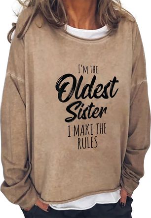 Generic Womens Fun Print Im The Oldest Sister I Make The Casual Loose Round Neck Long Sleeve T Shirt Hoodless Sweatshirt Junior Girls Sweatsuits (Khaki, L)