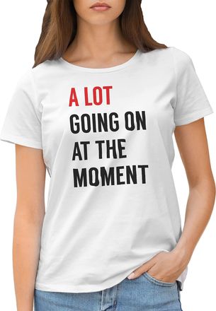 Generic A Lot Going On at The Moment Harris Womens White T-Shirt Size XL