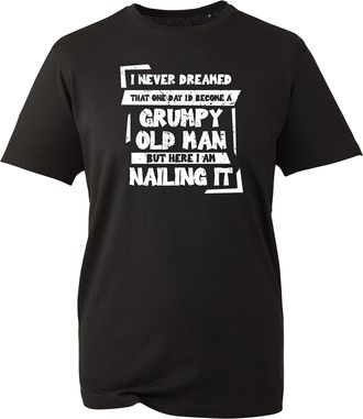 Generic Grumpy Old Man Nailing It T-Shirt, Funny Joke Dad Grandad Vintage Unisex Kids Adults Top (Black), XXL